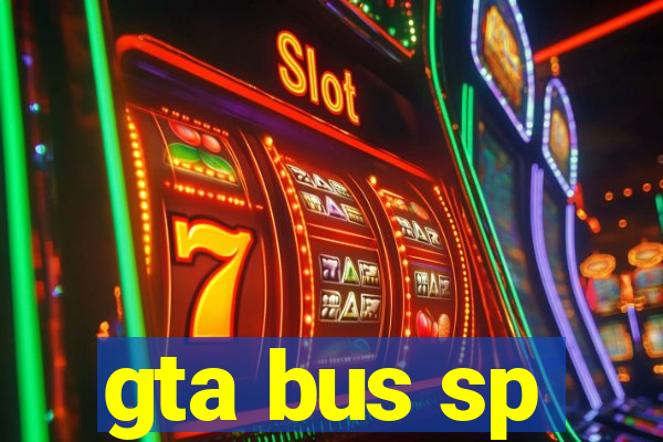 gta bus sp